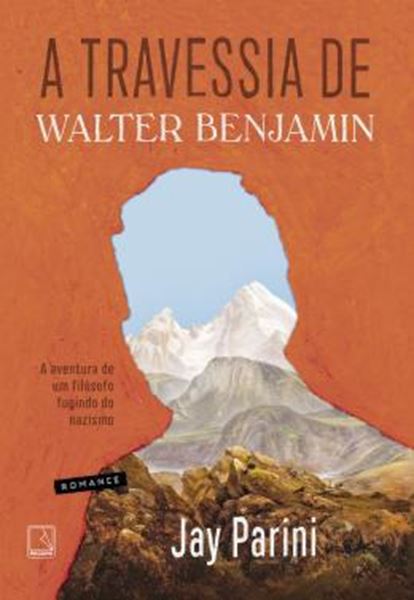 Picture of A TRAVESSIA DE WALTER BENJAMIN