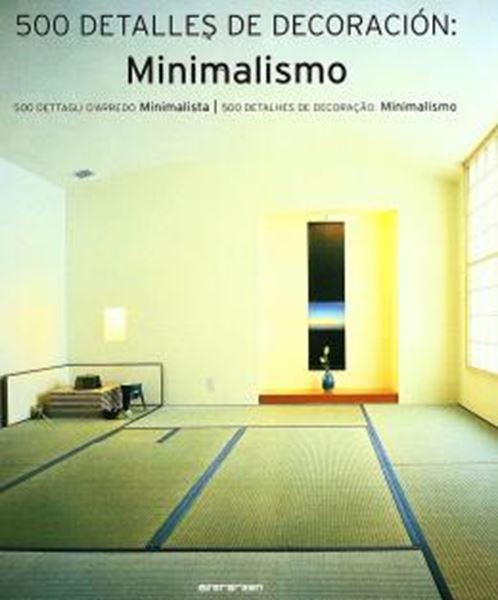 Picture of 500 DETALLES DE DECORACION - MINIMALISMO