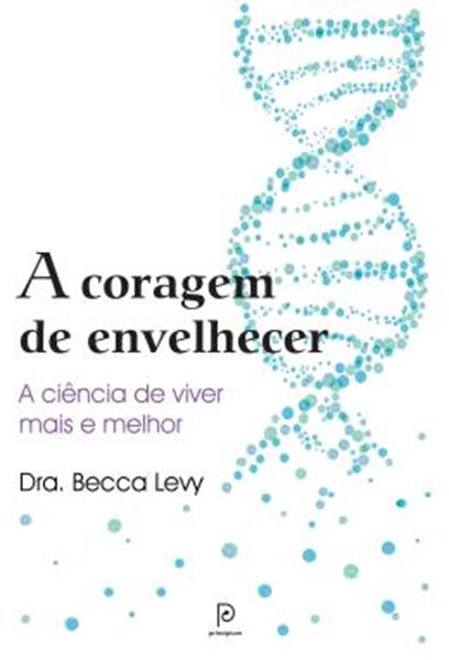 Picture of A CORAGEM DE ENVELHECER