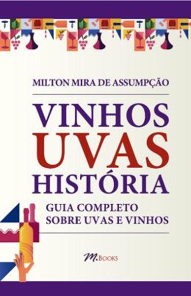 Picture of VINHOS UVAS HISTORIA