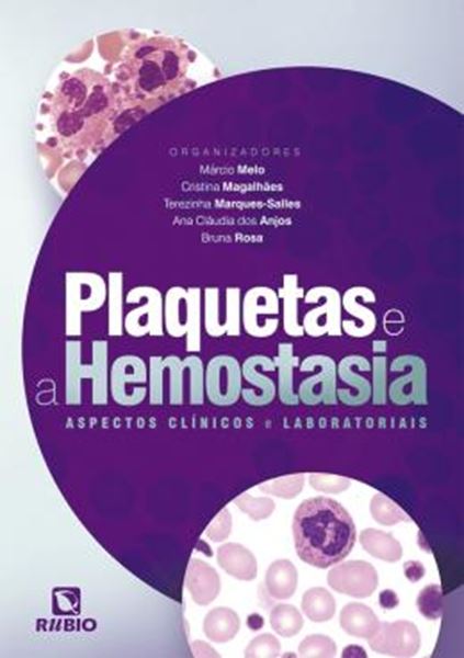 Picture of PLAQUETAS E A HEMOSTASIA - ASPECTOS CLÍNICOS E LABORATORIAIS