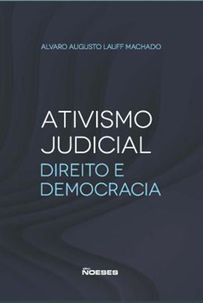 Picture of ATIVISMO JUDICIAL: DIREITO E DEMOCRACIA
