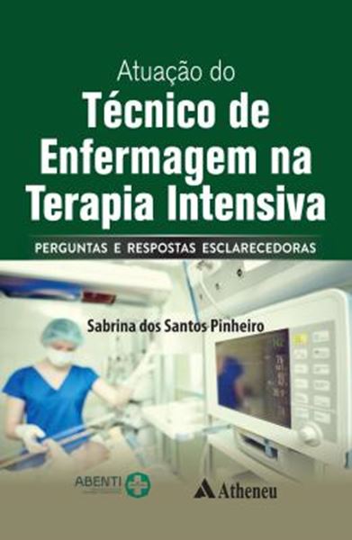 Picture of ATUACAO DO TECNICO DE ENFERMAGEM NA TERAPIA INTENSIVA