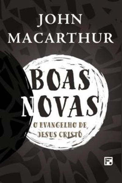 Picture of BOAS-NOVAS - O EVANGELHO DE JESUS CRISTO