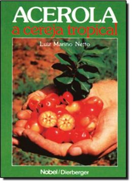 Picture of ACEROLA - A CEREJA TROPICAL