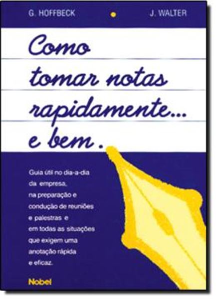 Picture of COMO TOMAR NOTAS RAPIDAMENTE E BEM