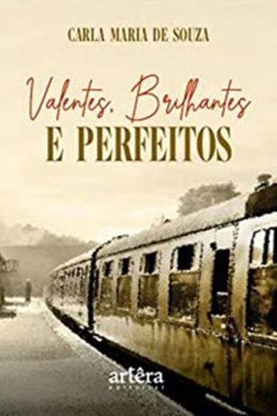 Picture of VALENTES, BRILHANTES E PERFEITOS