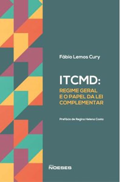 Picture of ITCMD: REGIME GERAL E O PAPEL DA LEI COMPLEMENTAR
