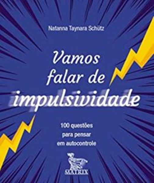 Picture of VAMOS FALAR DE IMPULSIVIDADE