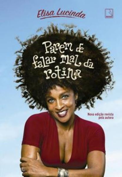 Picture of PAREM DE FALAR MAL DA ROTINA