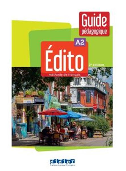 Picture of EDITO A2 - GUIDE PEDAGOGIQUE - 2EME ED.