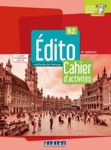 Picture of EDITO B2 - CAHIER + CAHIER NUMERIQUE - 4EME ED.