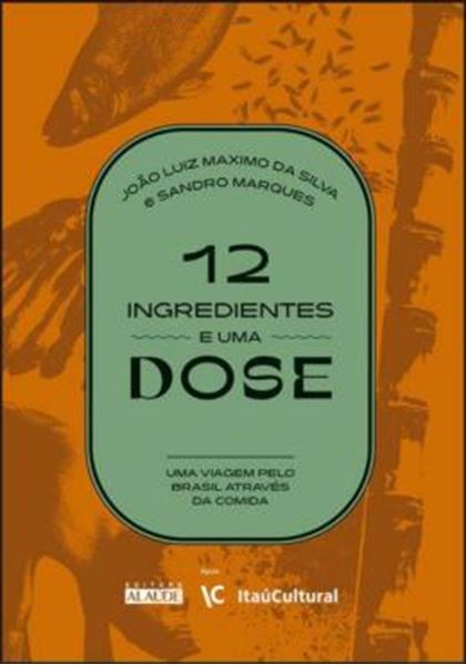 Picture of 12 INGREDIENTES E UMA DOSE