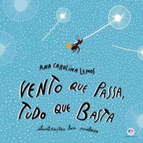 Picture of VENTO QUE PASSA, TUDO QUE BASTA