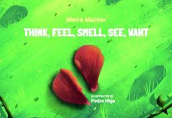 Picture of THINK, FEEL, SMELL, SEE, WANT