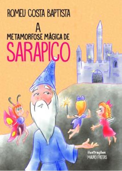 Picture of A METAMORFOSE MAGICA DE SARAPICO