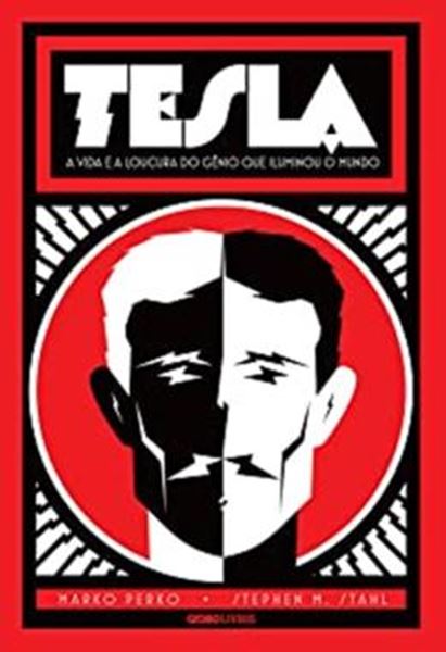Picture of A TESLA - VIDA E A LOUCURA DO GENIO QUE ILUMINOU O MUNDO