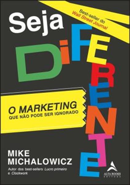 Picture of SEJA DIFERENTE - O MARKETING QUE NÃO PODE SER IGNORADO