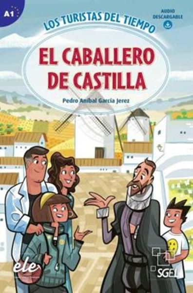 Picture of EL CABALLERO DE CASTILLA - NIVEL A1 LOS TURISTAS DEL TIEMPO