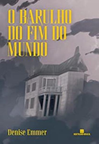 Picture of BARULHO DO FIM DO MUNDO, O