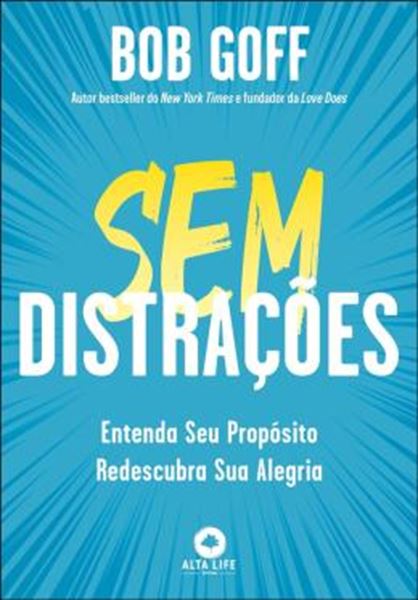 Picture of SEM DISTRAÇÕES - ENTENDA SEU PROPÓSITO,  REDESCUBRA SUA ELEGRIA 