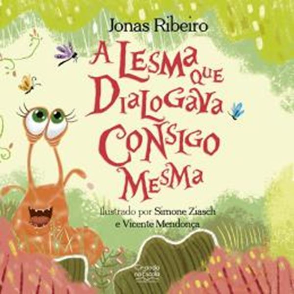 Picture of A LESMA QUE DIALOGAVA CONSIGO MESMA