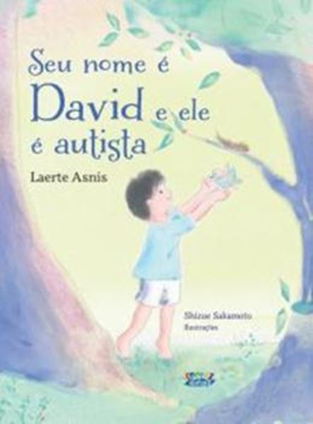 Picture of SEU NOME É DAVID E ELE É AUTISTA