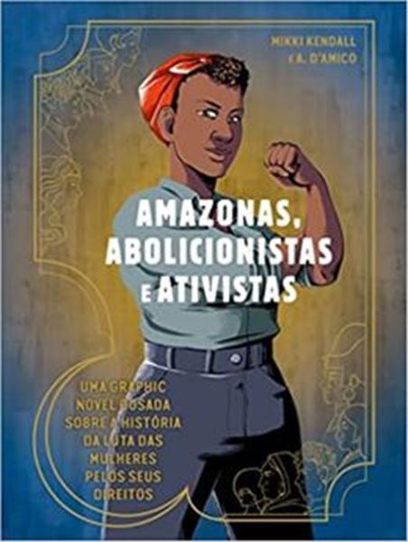 Picture of AMAZONAS, ABOLICIONISTAS E ATIVISTAS