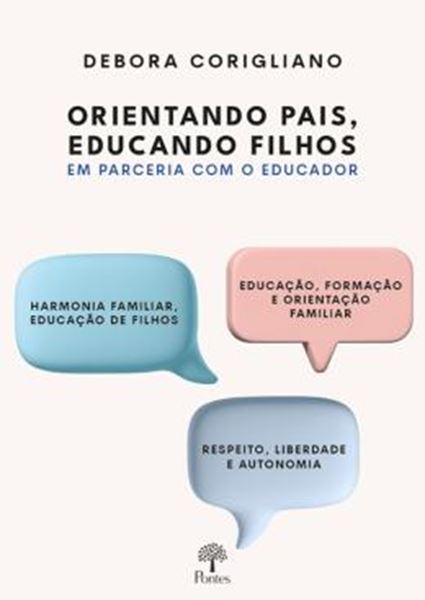 Picture of ORIENTANDO PAIS, EDUCANDO FILHOS EM PARCERIA COM O EDUCADOR