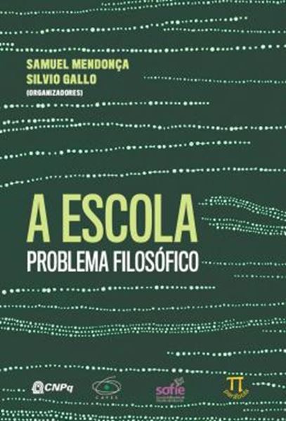 Picture of A ESCOLA - PROBLEMA FILOSOFICO