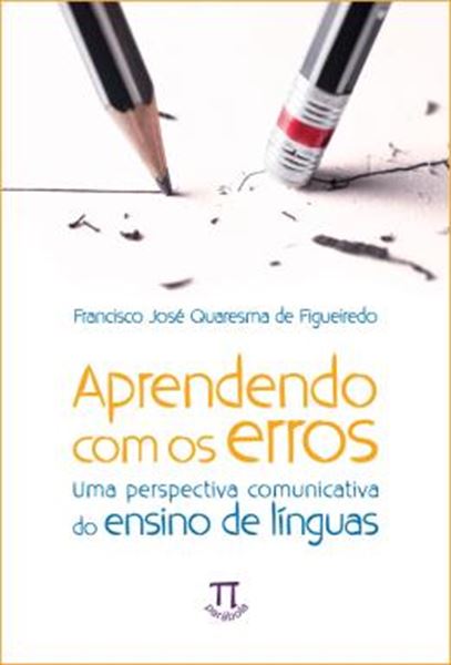 Picture of APRENDENDO COM OS ERROS - UMA PERSPECTIVA COMUNICATIVA DO ENSINO DE LINGUAS