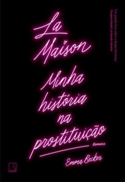 Picture of LA MAISON - MINHA HISTÓRIA NA PROSTITUIÇÃO