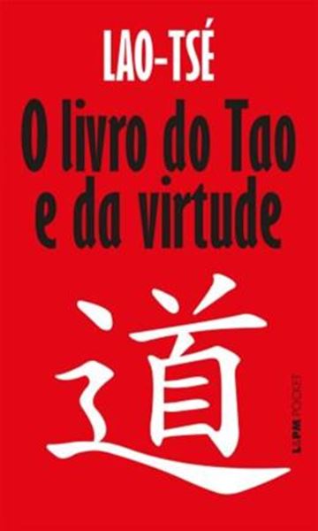 Picture of LIVRO DO TAO E DA VIRTUDE, O