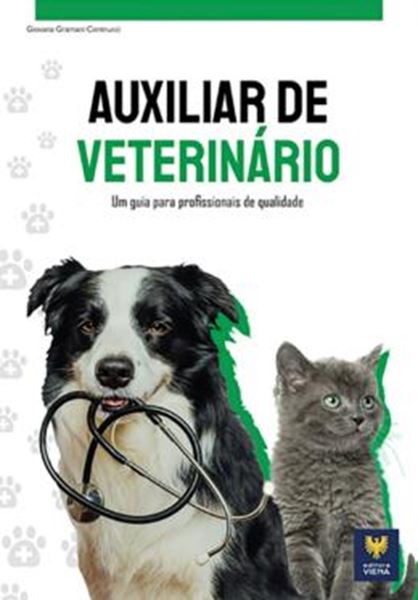Picture of AUXILIAR DE VETERINÁRIO - UM GUIA PARA PROFISSIONAIS DE QUALIDADE