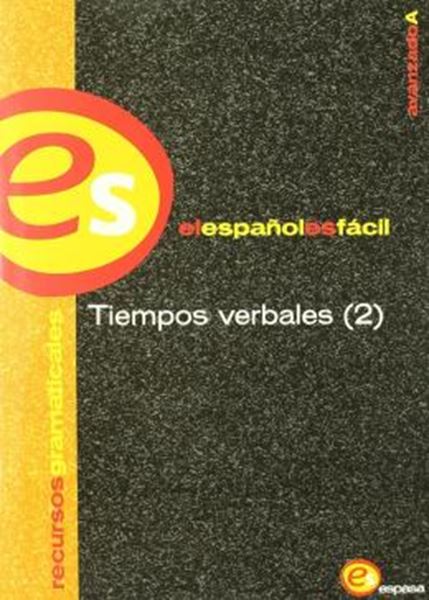 Picture of TIEMPOS VERBALES 2 - AVANZADO A