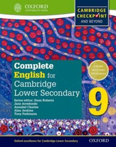 Picture of COMPLETE ENGLISH FOR CAMBRIDGE LOWER SECONDARY STUDENT BOOK 9 - FOR CAMBRIDGE CHECKPOINT AND BEYOND