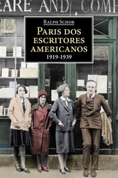 Picture of PARIS DOS ESCRITORES AMERICANOS - 1919-1939