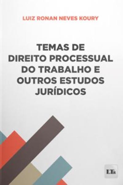 Picture of TEMAS DE DIREITO PROCESSUAL DO TRABALHO E OUTROS ESTUDOS JURÍDICOS