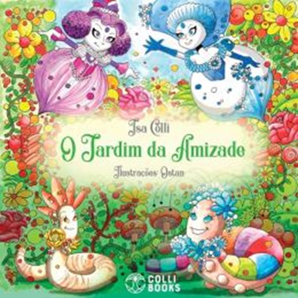 Picture of O JARDIM DA AMIZADE