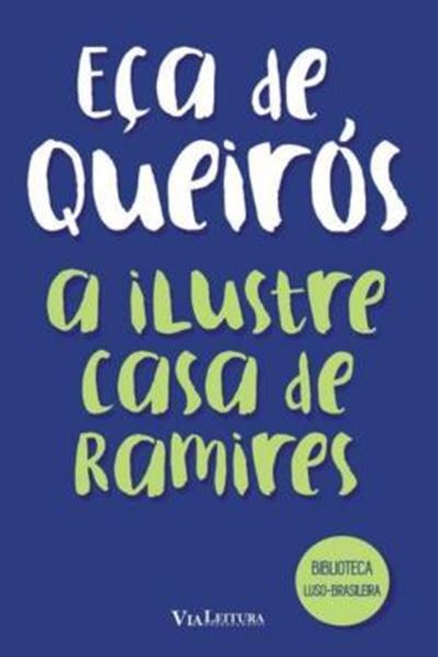 Picture of A ILUSTRE CASA DE RAMIRES - ECA DE QUEIROS