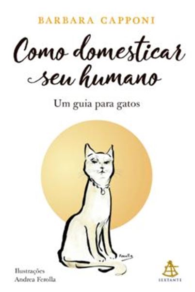 Picture of COMO DOMESTICAR SEU HUMANO - UM GUIA PARA GATOS