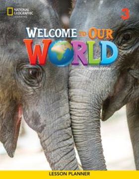 Imagem de WELCOME TO OUR WORLD 3 LESSON PLANER - AMERICAN - 2ND ED