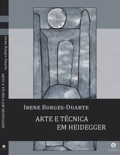 Picture of ARTE E TECNICA EM HEIDEGGER
