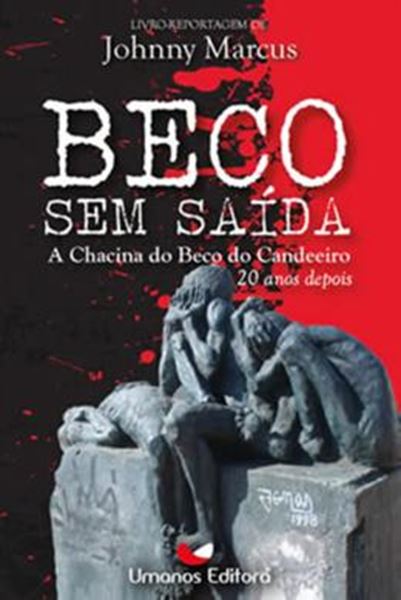 Picture of BECO SEM SAIDA - A CHACINA DO BECO DO CANDEEIRO