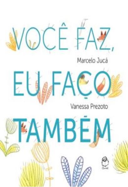 Picture of VOCE FAZ, EU FACO TAMBEM
