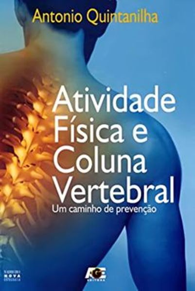 Picture of ATIVIDADE FISICA E COLUNA VERTEBRAL - UM CAMINHO DE PREVENCAO