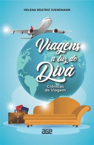 Picture of VIAGENS A LUZ DO DIVA - CRONICAS DE VIAGEM