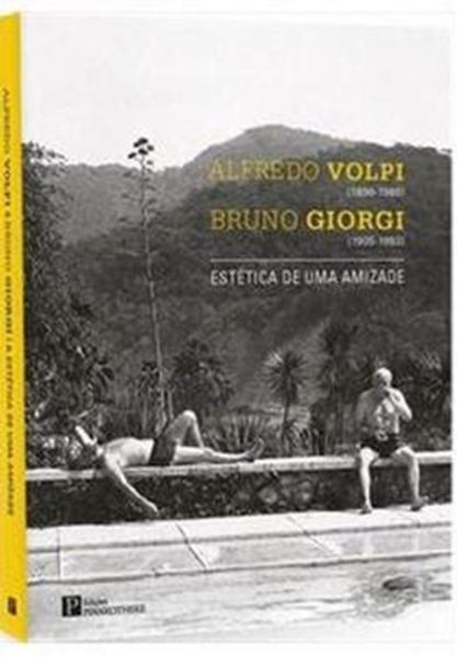 Picture of A.VOLPI E B.GIORGI - ESTETICA DE UMA AMIZADE