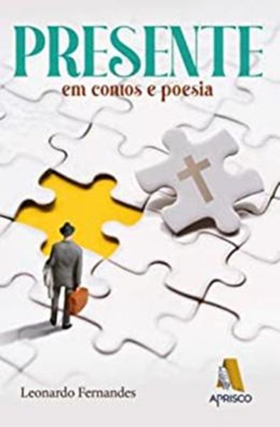 Picture of PRESENTE - EM CONTOS E POESIA