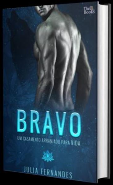 Picture of BRAVO - UM CASAMENTO ARRANJADO PARA VIDA